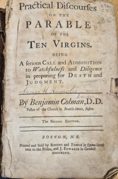 Title page a 1747 book donated to the museum: "Practical Discourses on the Parable of the Ten Virgins"